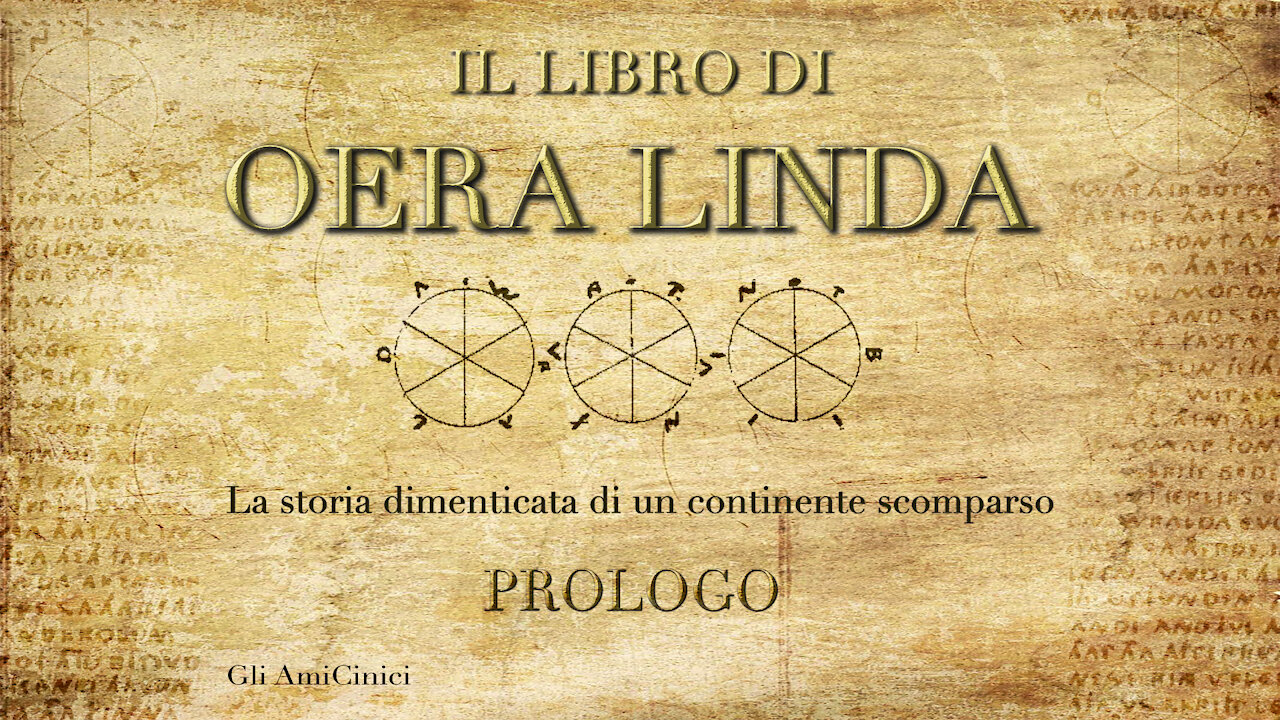 Il Libro di Oera Linda (storia di un continente scomparso) - Prologo