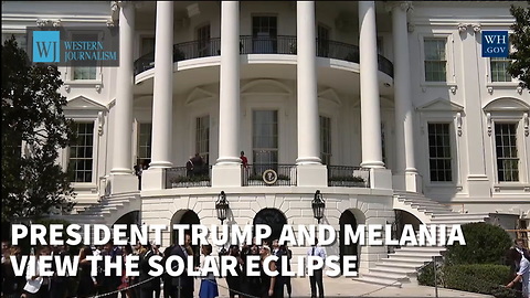 President Trump And Melania View The Solar Eclipse