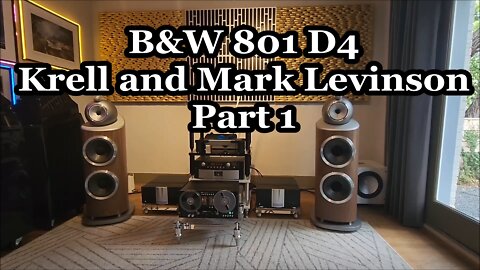 B&W 801 D4, Krell, and Mark Levinson Feature at 3mA Audio - Part 1