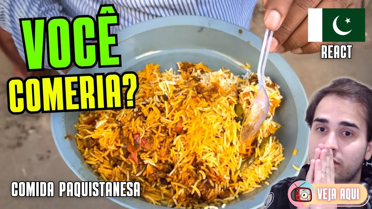 Seria esse o MEXIDÃO PAQUISTANÊS? Reagindo a COMIDAS DE RUA do PAQUISTÃO | Veja Aqui Reacts