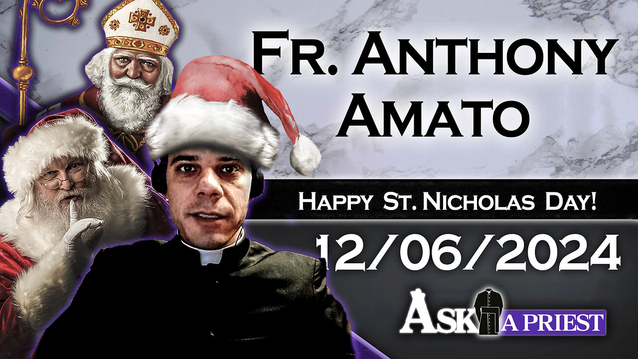 AAP Live with Fr. Anthony Amato - 12/6/24 - NFL Compression Pants, Immodest?