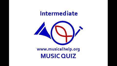 Music Quiz Random Intermediate / The Musicians Online Handbook / musicalhelp.org