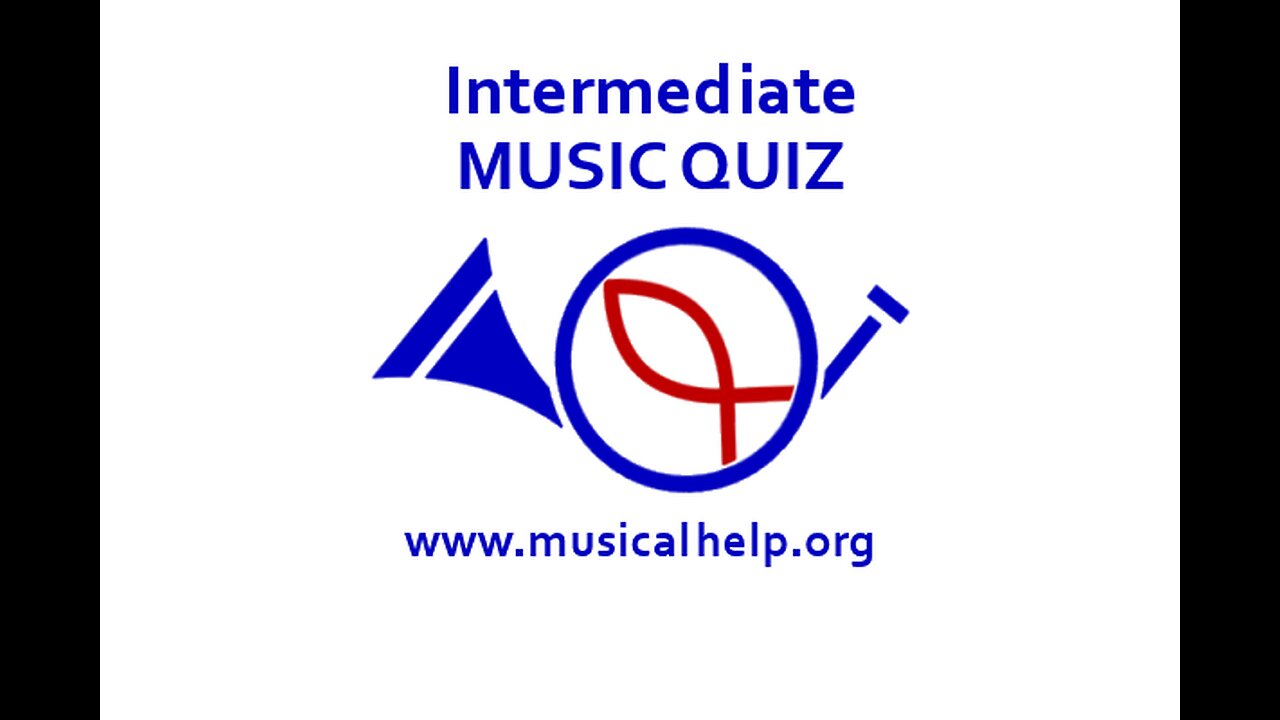 Music Quiz Random Intermediate / The Musicians Online Handbook / musicalhelp.org