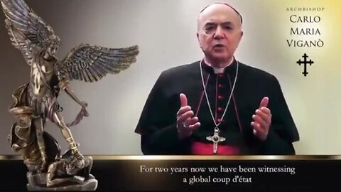 STOP WORLD CONTROL! - ARCHBISHOP CARLOS MARIA VIGANO 👊