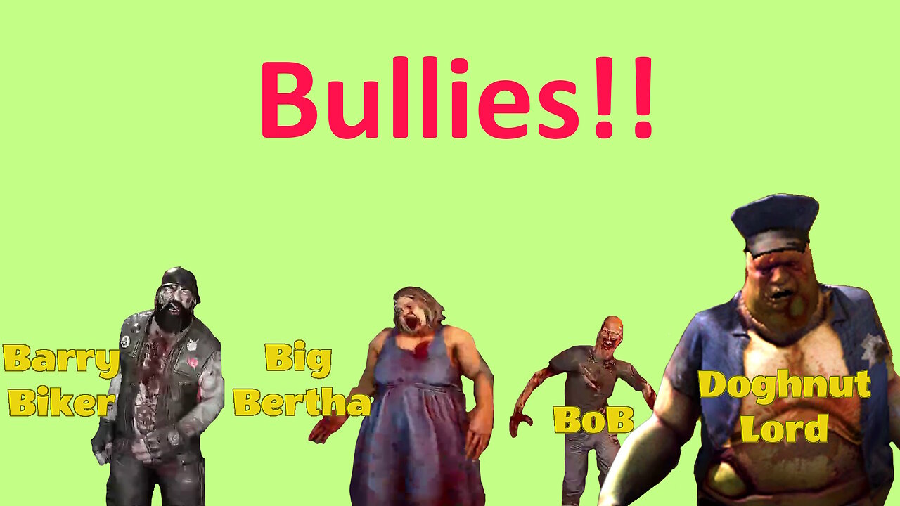 Zombie bullies