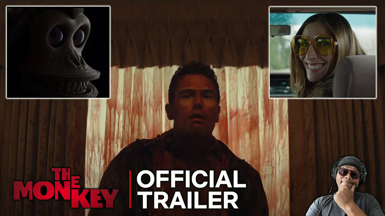 The Monkey Official Trailer Reaction!