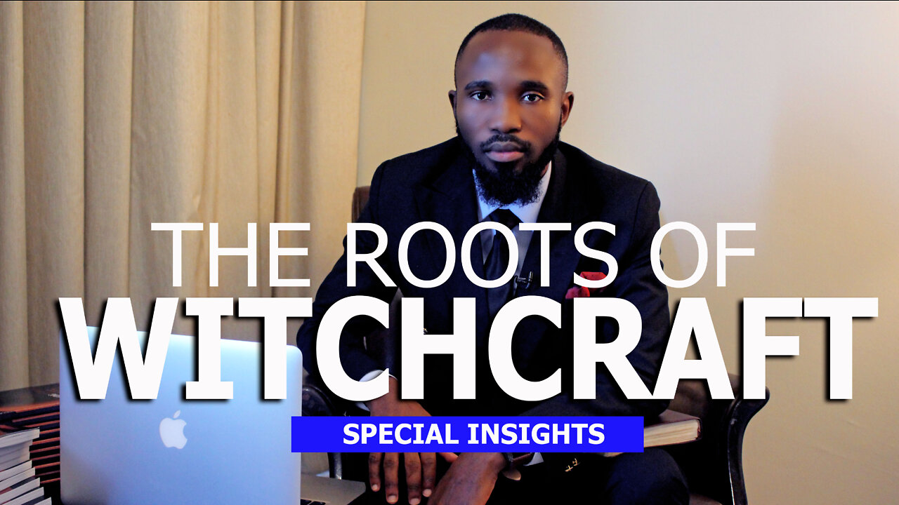 The Roots Of Witchcraft | Special Insights