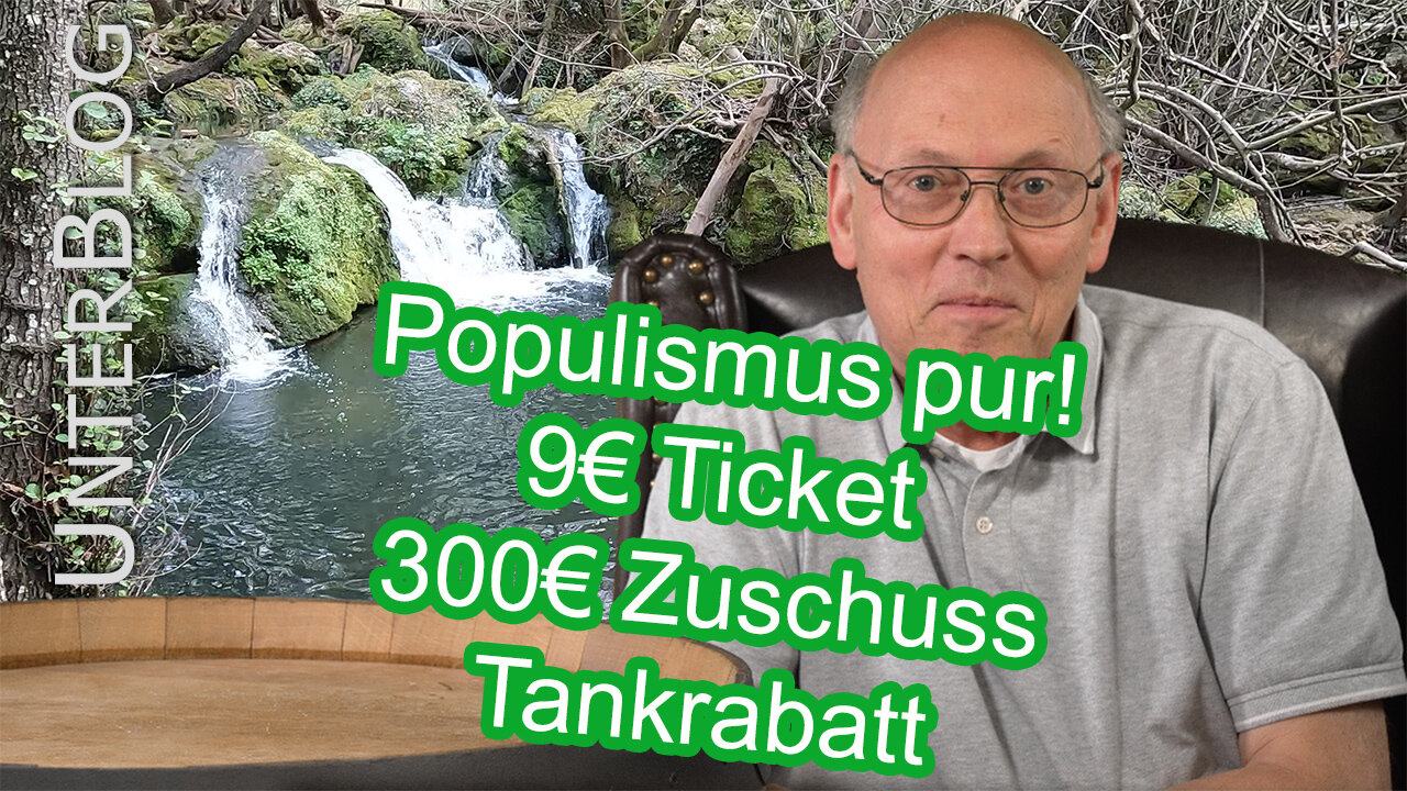 Populismus - 9 EUR Ticket, 300 EUR Lohnzuschuss, Tankrabatt