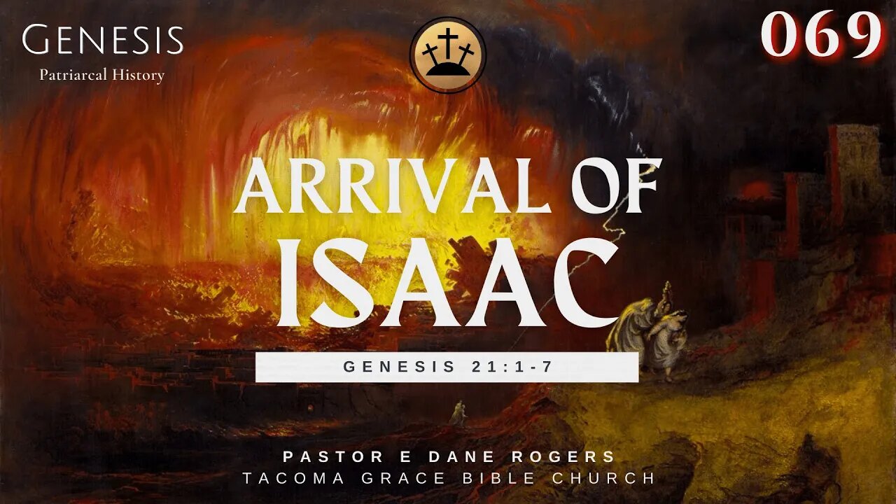 Arrival of Isaac | Genesis 21:1-7