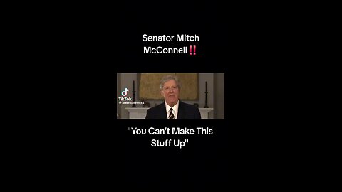 Mitch McConnell "You Can't Make This Up" 2024