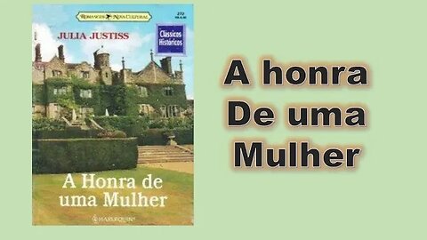 A honra de uma mulher - Capítulo 02