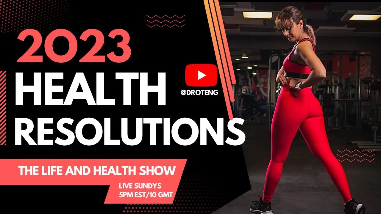 Health Resolutions for The New Year 2023 #droteng