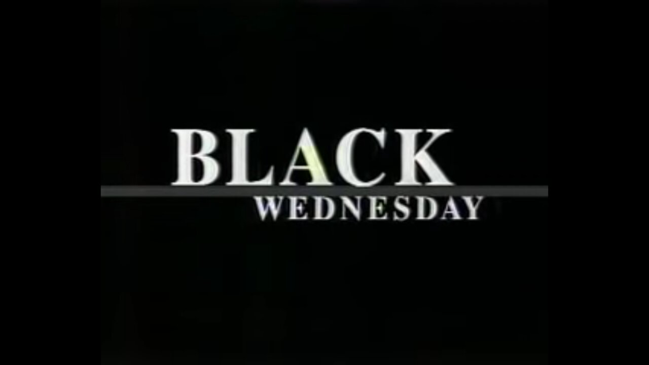 Black Wednesday (1997)