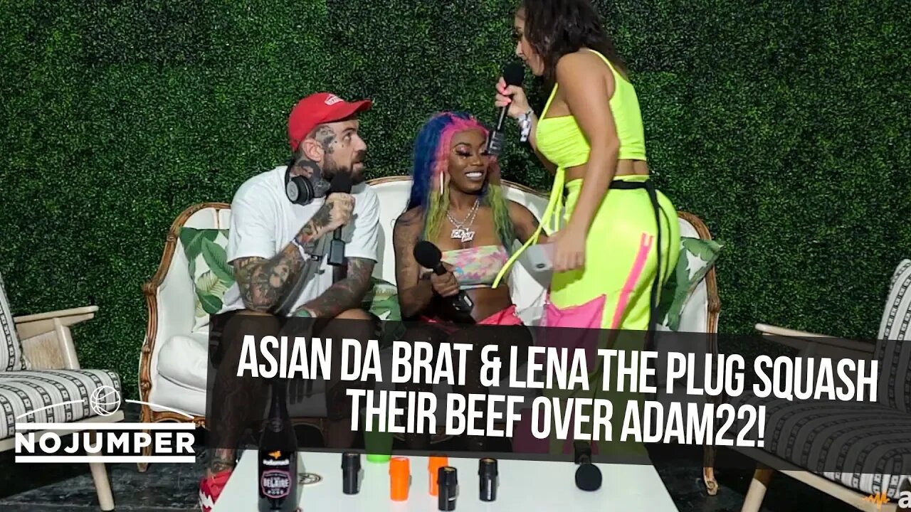 Asian Doll & Lena The Plug Squash Their Beef Over Adam22!