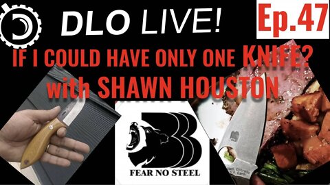 If you could have only one... knife? with Shawn Houston