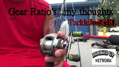 Gear Ratios: My Input (TackleJunky81)