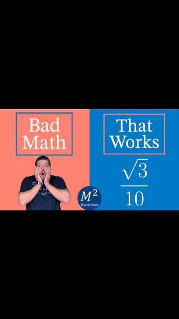 Bad Math That Works | Simplify √3/10 | Part 11 | Minute Math #shorts
