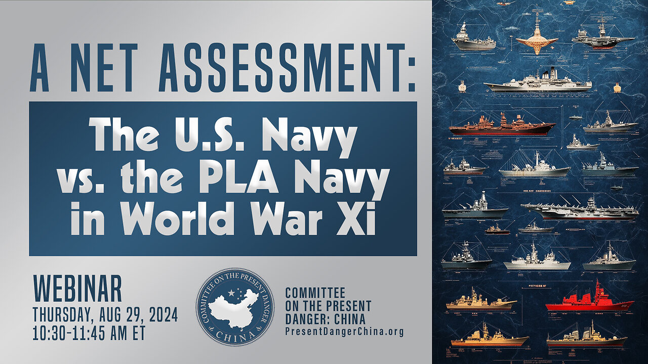 Webinar | A Net Assessment: The U.S. Navy vs. the PLA Navy in World War Xi