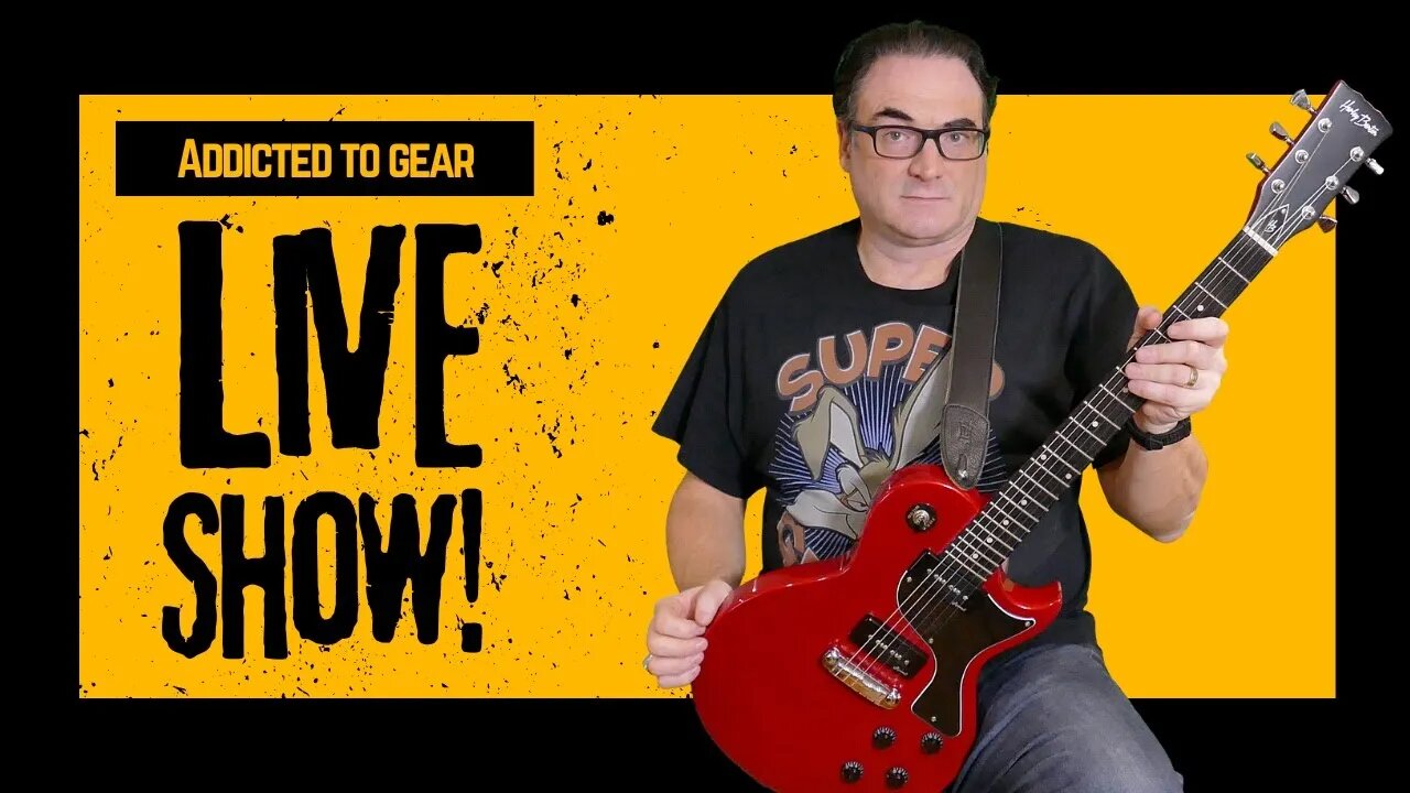 🔴 Addicted To Gear Sunday Live Stream #139 - Guitar Advice, Q&A Sessions and more!