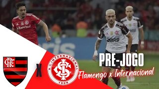 PRÉ JOGO FLAMENGO X INTERNACIONAL | NOTÍCIAS E ANÁLISES DO MENGÃO