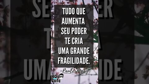 Frase do Paulo Muzy