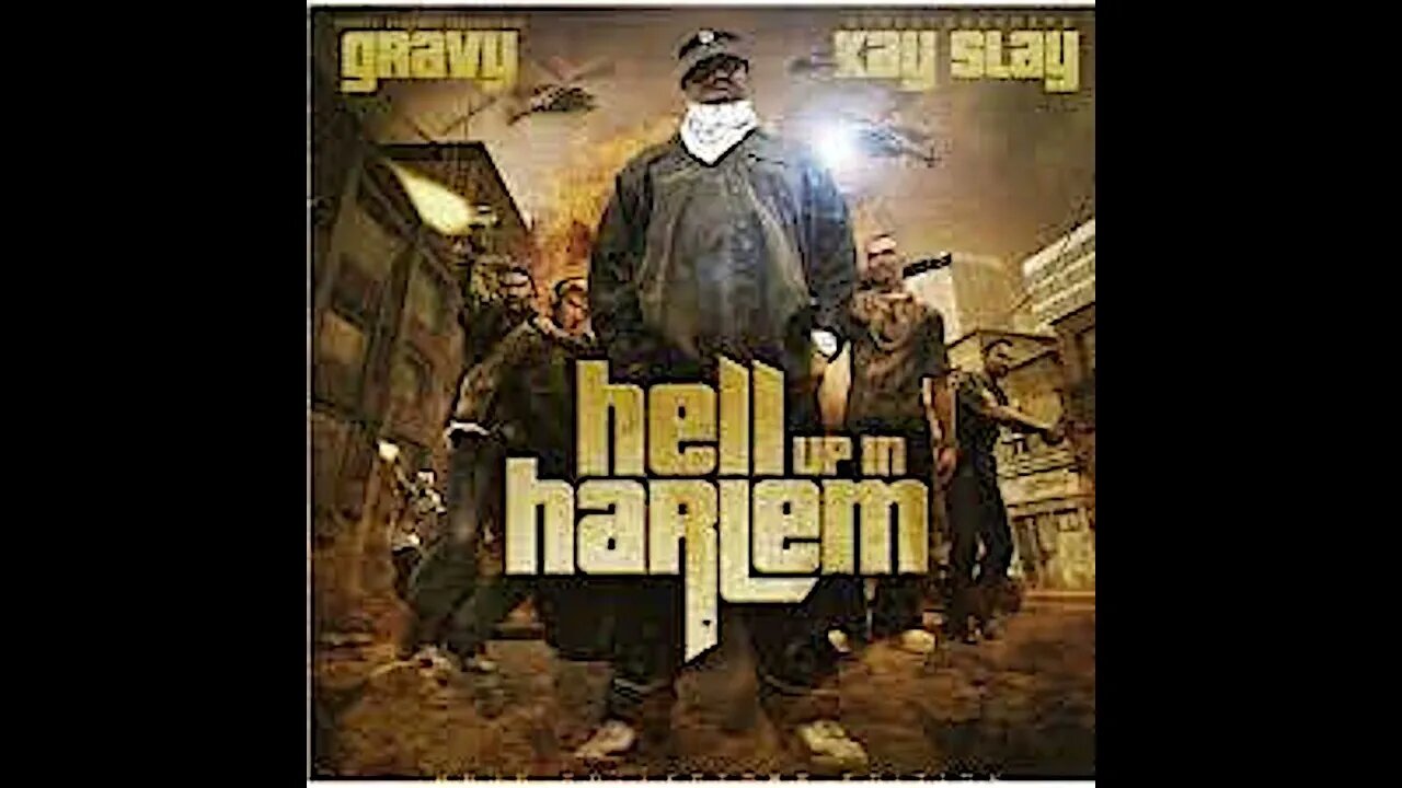 Gravy - Hell Up In Harlem (Full Mixtape)