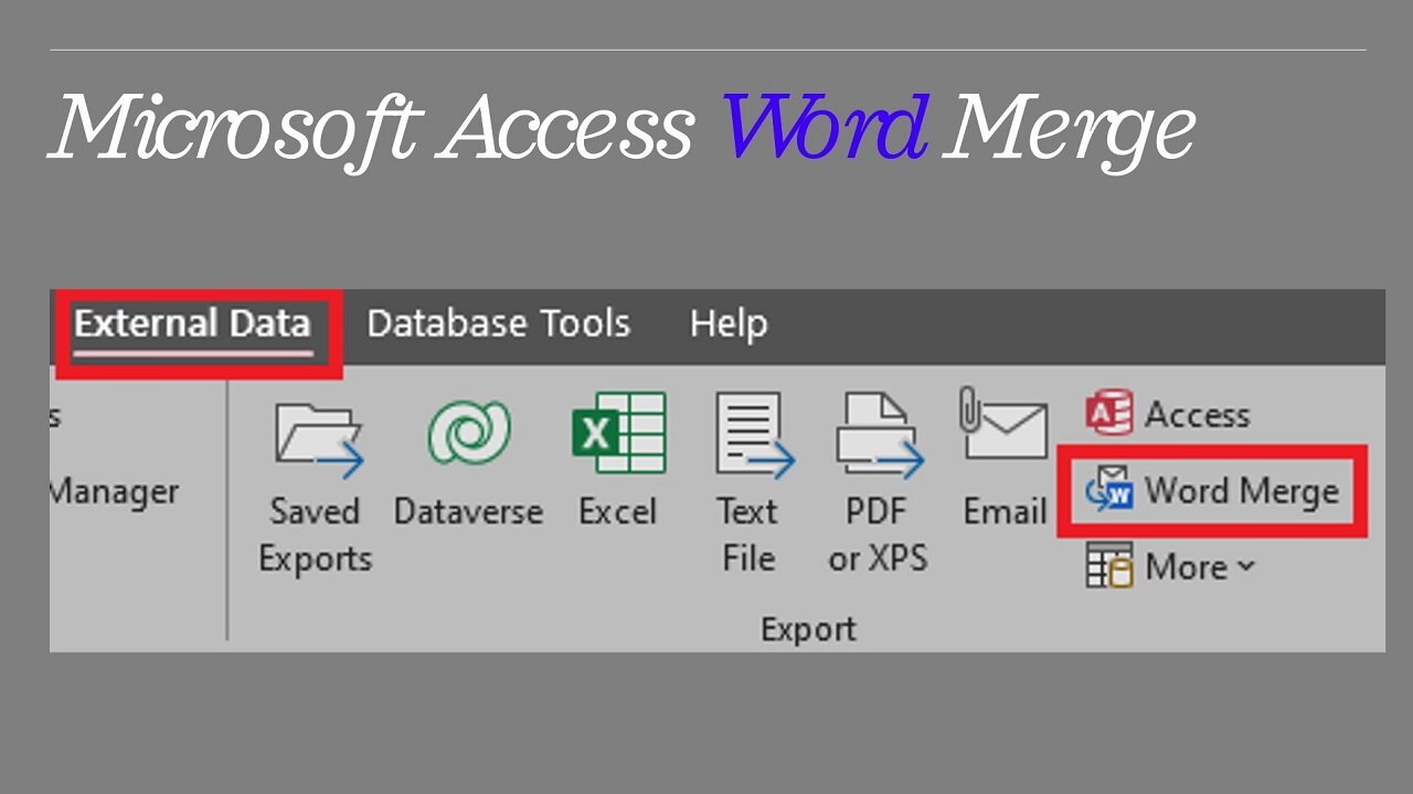 Microsoft Access Word Merge