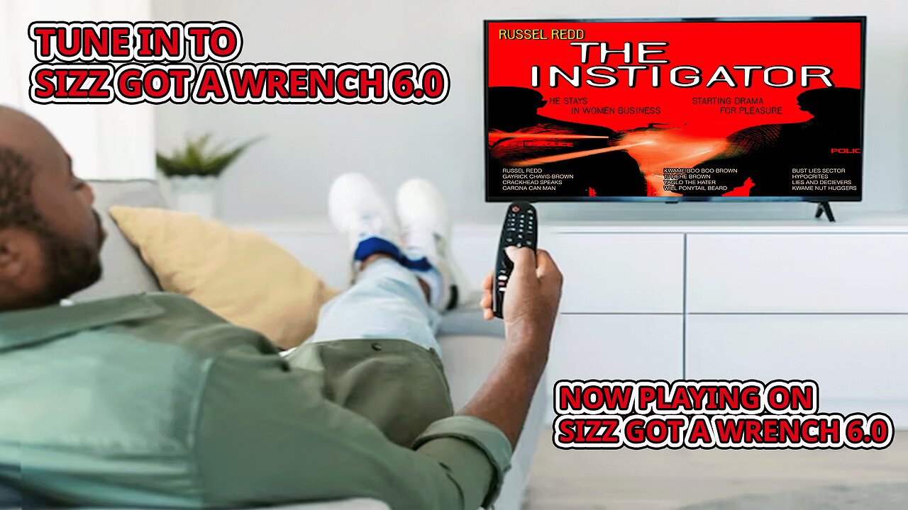 The Preview: Russell Redd Stars In The Instigastor! | Sub To Sizz Got A Wrench 6.0