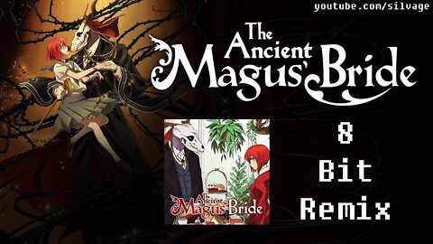 Here [The Ancient Magus' Bride OP] - 8 Bit Remix