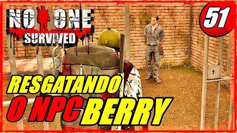 No One Survived - RESGATANDO MAIS UM NPC | Resgatando o NPC Berry e Expandindo a Mansão