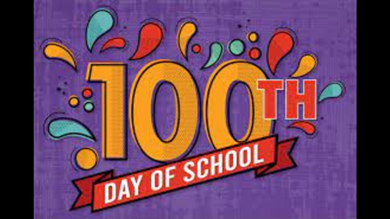 The 100th Day of School!