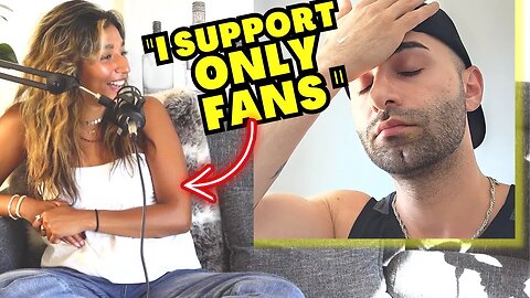 WHY DO ALL GIRLS SUPPORT ONLY FANS?