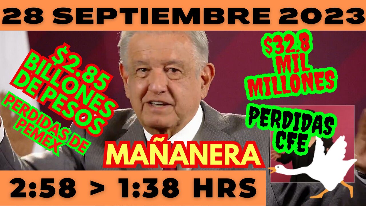 💩🐣👶 AMLITO | Mañanera *Jueves 28 de Septiembre 2023* | El gansito veloz 2:58 a 1:38.