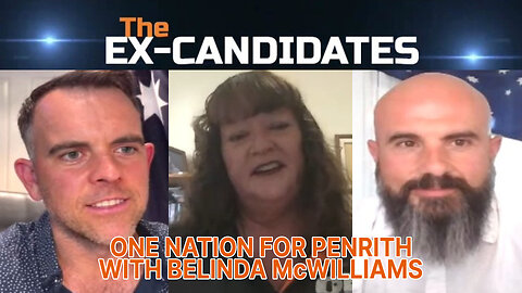 Belinda McWilliams Interview – One Nation for Penrith – X-Candidates 44