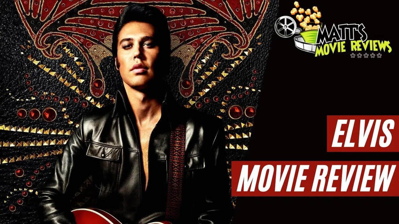 Elvis (2022) Movie Review