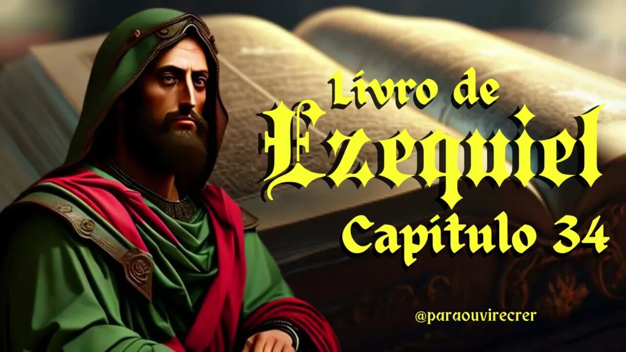 Ezequiel 34 Bíblia Sagrada 262 Com legenda @paraouvirecrer Resumo do capítulo na descrição .