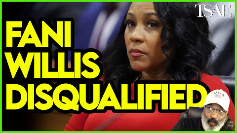 FANI WILLIS DISQUALIFIED