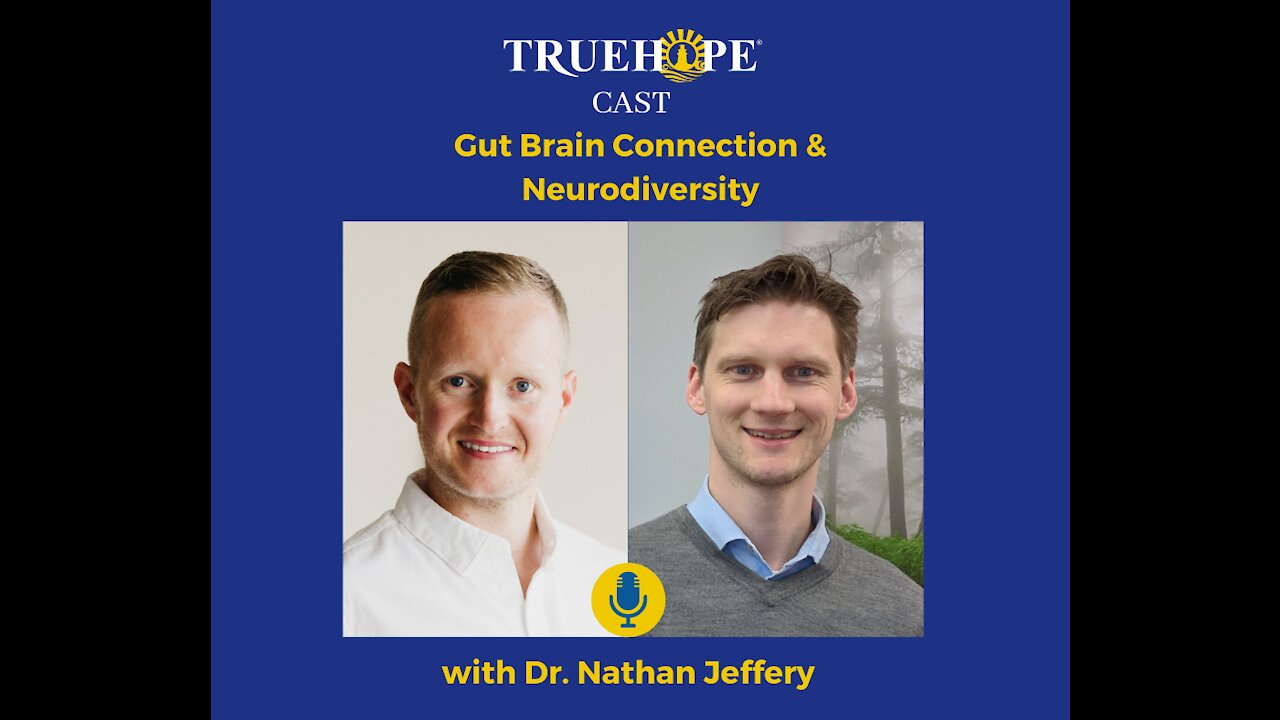 EP33: The Gut Brain Connection & Neurodiversity with Dr. Nathan Jeffery