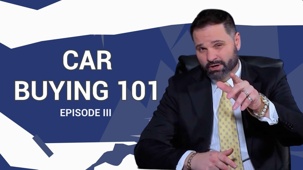 Car Buying 101 ka Episode 3