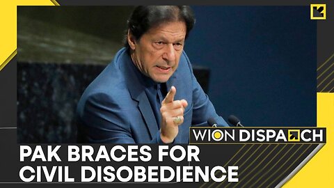 Pakistan: Imran Khan Warns Of Nationwide Protests, Civil Disobedience Movement | WION Dispatch