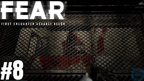 F.E.A.R. #8: MAJOR ENEMY MOVEMENTS