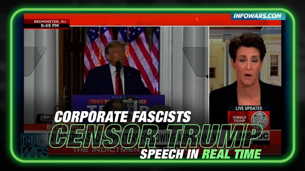 Corporate Fascists Censor Trump Speech in Real Time