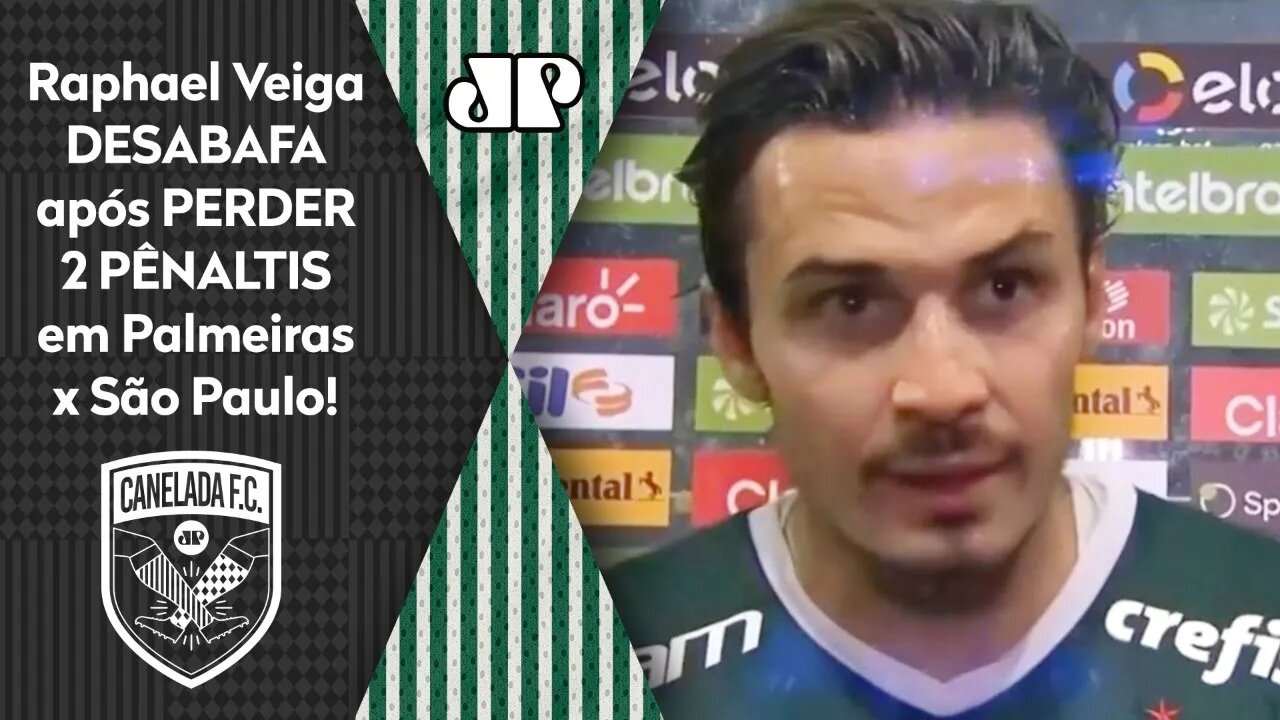 QUE FO**! OLHA o DESABAFO de Raphael Veiga após PERDER 2 PÊNALTIS em Palmeiras x São Paulo!