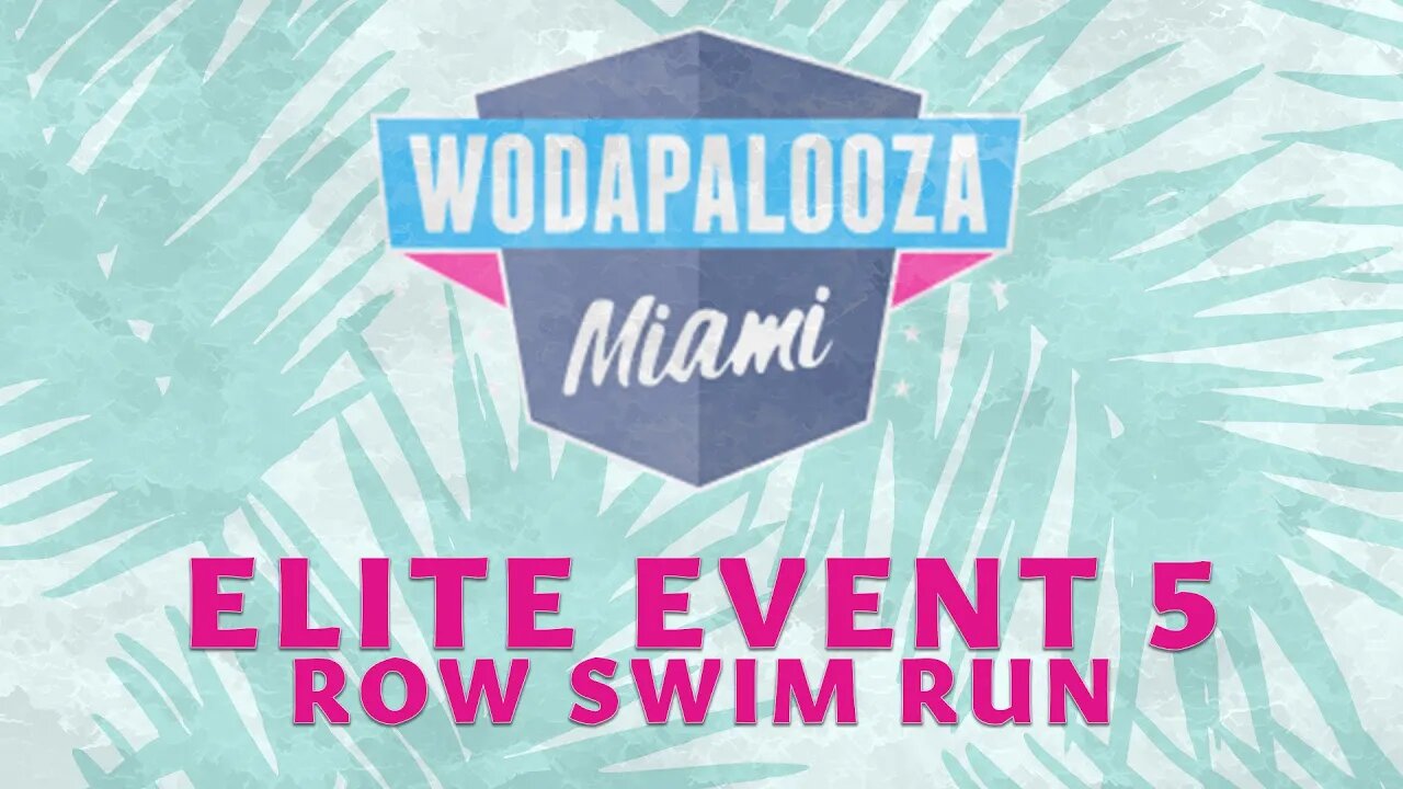 WZA ELITE EVENT 5 - Commentary, Interviews, Behind the Scenes, and more - Wodapalooza Live 2022