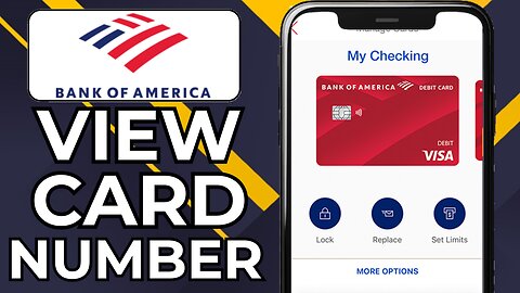 HOW TO SEE YOUR CARD NUMBER ON THE BANK OF AMERICA APP