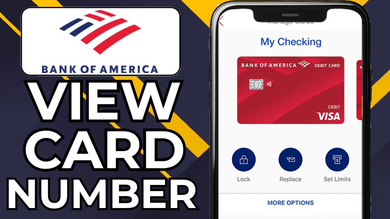 HOW TO SEE YOUR CARD NUMBER ON THE BANK OF AMERICA APP