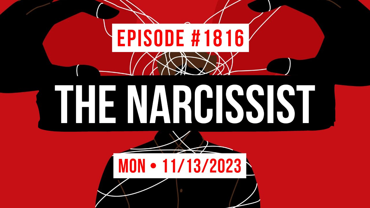 Owen Benjamin | #1816 The Narcissist