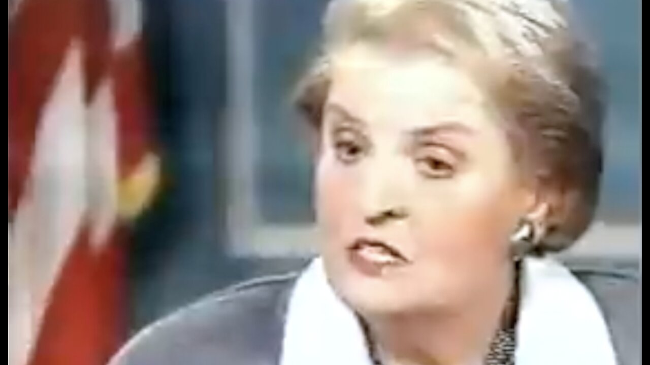 Madeline Albright Said ½ Million Dead Children Are "Worth It"