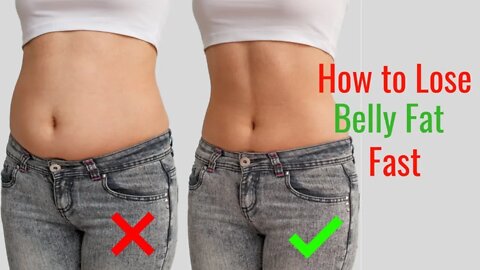 How To Lose Belly Fat Fast