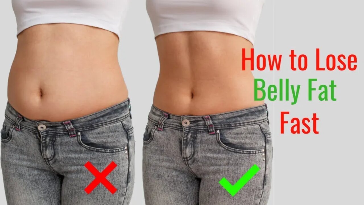 How To Lose Belly Fat Fast